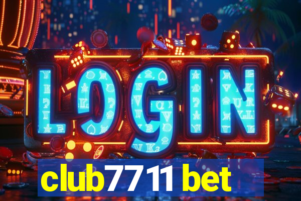 club7711 bet